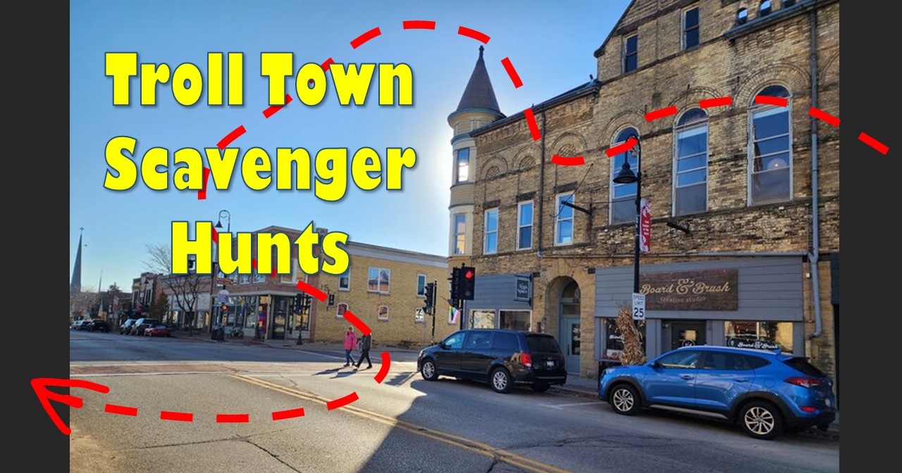 Image for Troll Town Scavenger Hunts!